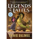 Legends and Lattes