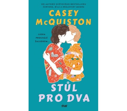 Stůl pro dva - Casey McQuiston