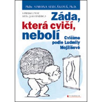 Záda, která cvičí, nebolí - Sedláková Simona