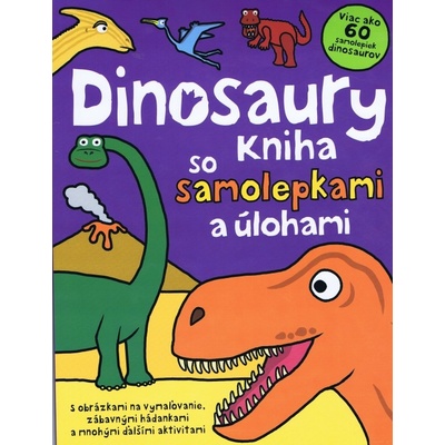 Dinosaury kniha so samolepkami a úlohami