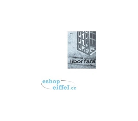 Libor Fára dílo