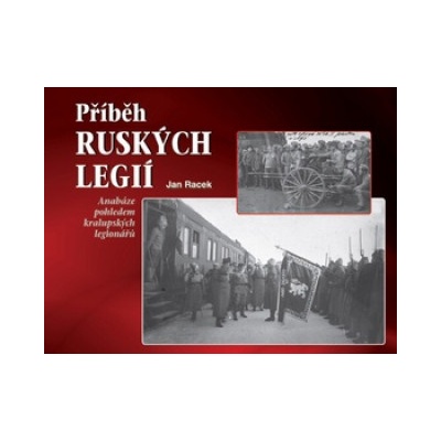Příběh ruských legií