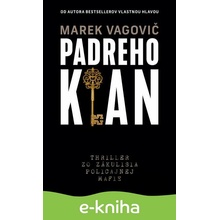Padreho klan - Marek Vagovič