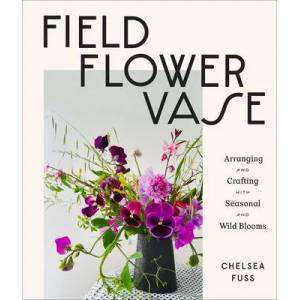Field, Flower, Vase | Fuss, Chelsea (ISBN: 9781419743962)