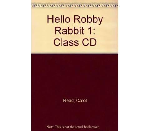 Hello Robby Rabbit 1 CD Read, C. Soberon, A.