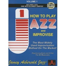 Jamey Aebersold Jazz -- How to Play Jazz and Improvise, Vol 1: The Most Widely Used Improvisation Method on the Market!, Book & 2 CDs Aebersold JameyPaperback