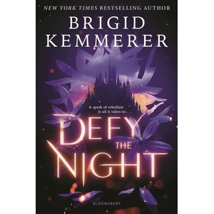 Defy the Night | Brigid Kemmerer (ISBN: 9781547604661)