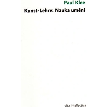 Kunst-lehre: Nauka umění - Paul Klee