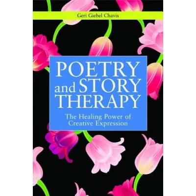 Poetry and Story Therapy | Geri Giebel Chavis