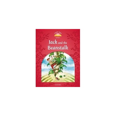 Classic Tales New Edition 2 Jack and Beanstalk + MP3