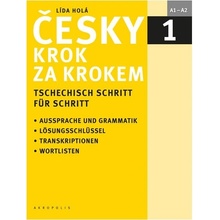 Česky krok za krokem 1 / Tschechisch Schritt für Schritt 1 Učebnice + klíč + 2 CD - Lída Holá