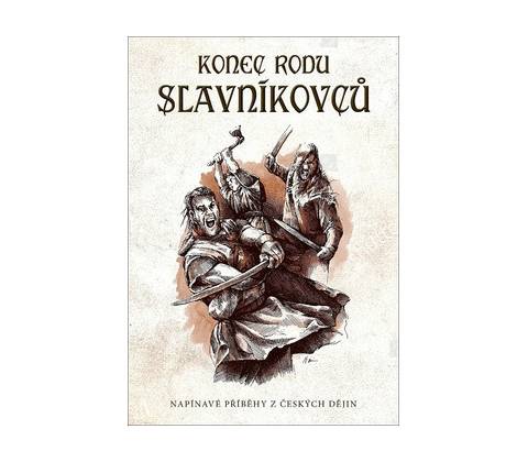 Konec rodu Slavníkovců