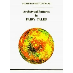 Archetypal Patterns in Fairy Tales (ISBN: 9780919123779)
