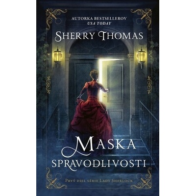 Slečna Holmesová – Maska spravodlivosti - Sherry Thomas