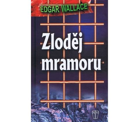 Zloděj mramoru - Edgar Wallace