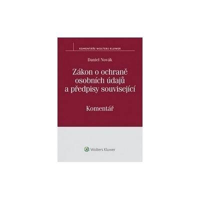 Zákon o ochraně osobních údajů a předpisy související