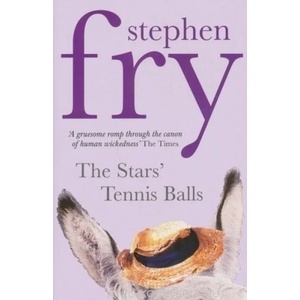 Stars' Tennis Balls | Stephen Fry (ISBN: 9780099471554)