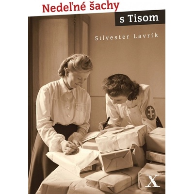Nedeľné šachy s Tisom - Silvester Lavrík