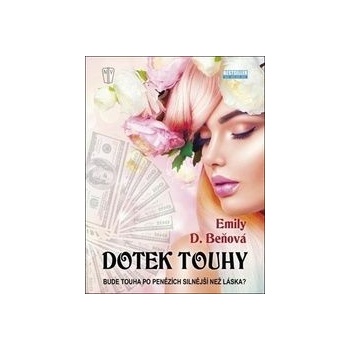Dotek touhy