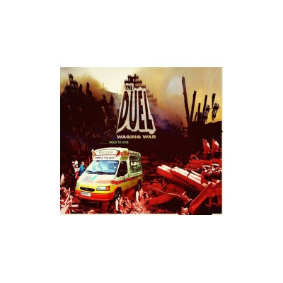 Duel - Waging War: Hold To Love CD
