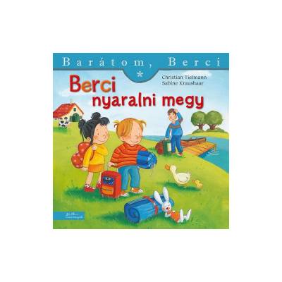 Berci nyaralni megy - Barátom, Berci