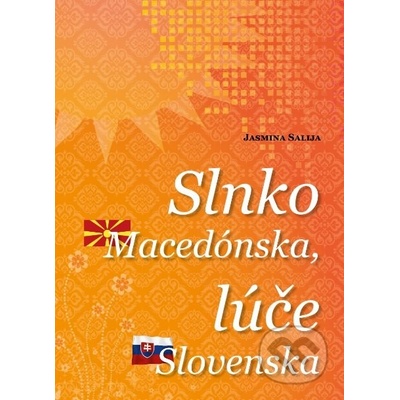 Slnko Macedónska, lúče Slovenska