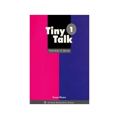 TINY TALK 1 TEACHER´S BOOK - GRAHAM, C.;RIVERS, S.