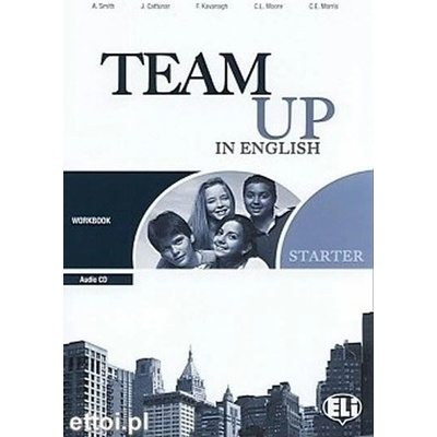 Team Up in English 0 Starter Work Book + Student´s Audio CD 0-3-level version