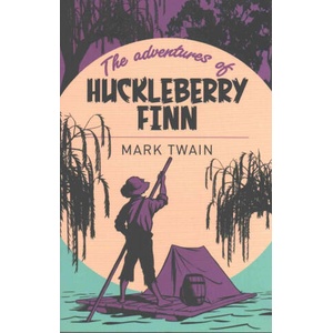 Adventures of Huckleberry Finn (ISBN: 9781785996245)