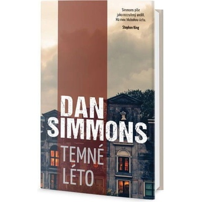 Temné léto - Dan Simmons