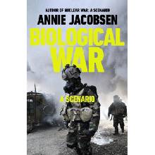 Biological War - Jacobsen, Annie