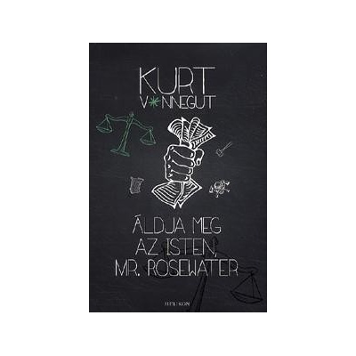 Áldja meg az Isten, Mr. Rosewater
