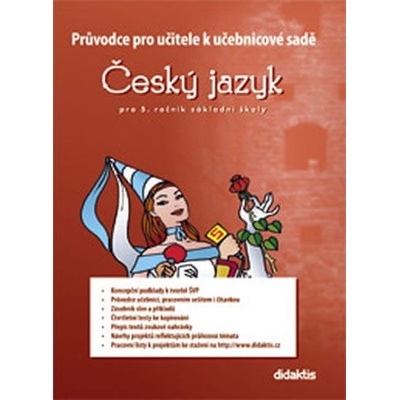 Průvodce k učebnicím ČJ 5 pro 5. r. ZŠ Adámková P. a