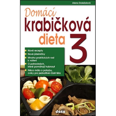 Domácí krabičková dieta 3 - Alena Doležalová