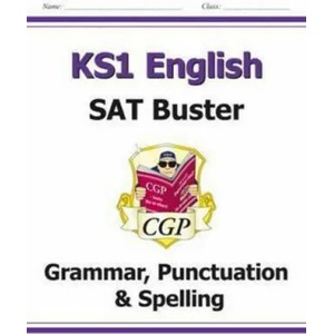 KS1 English SAT Buster: Grammar, Punctuation & Spelling (for the 2023 tests) | CGP Books (ISBN: 9781782947097)