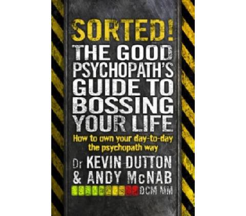 Sorted! - Andy McNab, Kevin Dutton