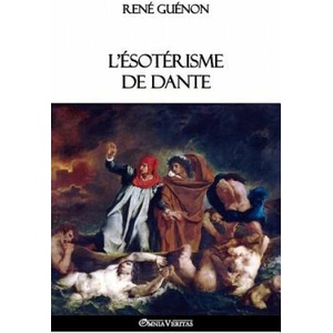 L'esoterisme de Dante | René Guénon (ISBN: 9781911417637)