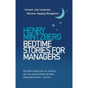 Bedtime Stories for Managers | Henry Mintzberg (ISBN: 9781523098781)