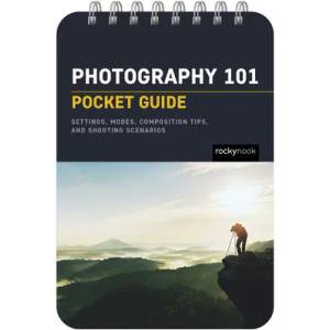 Photography 101: Pocket Guide (ISBN: 9781681988450)