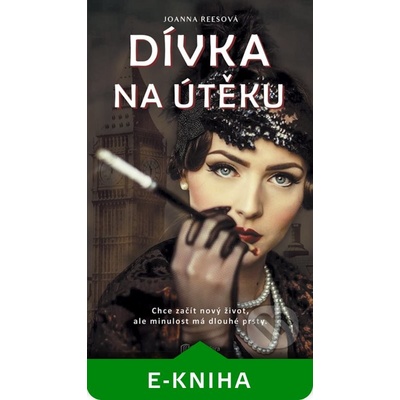 Dívka na útěku - Joanna Reesová