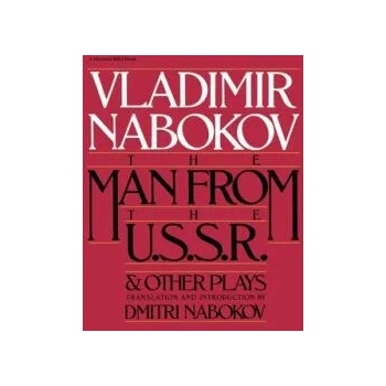 Image 1 of Man from the USSR: And Other Plays | Vladimir Nabokov, Dmitri Nabokov, Dmitri Nabokov