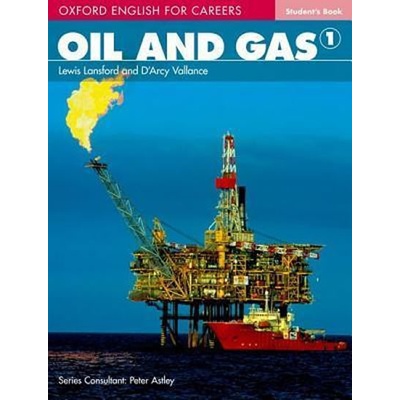Oxford English for Careers Oil & Gas 1 Student´s Book