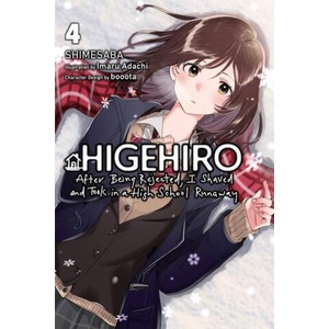 Higehiro: After Being Rejected, I Shaved and Took in a High School Runaway, Vol. 4 (ISBN: 9781975344252)