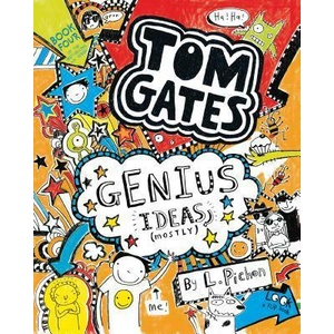 Tom Gates: Genius Ideas (Mostly) | L. Pichon, L. Pichon (ISBN: 9781536208672)