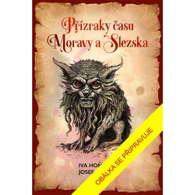 Přízraky času Moravy a Slezska