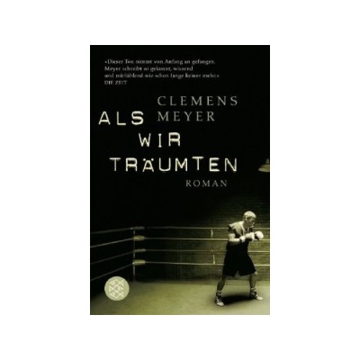 Als wir träumten