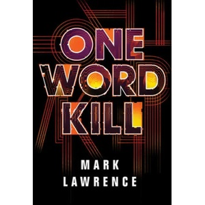One Word Kill (ISBN: 9781503903265)