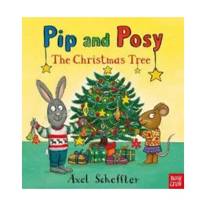 Pip and Posy: The Christmas Tree (ISBN: 9781788005418)