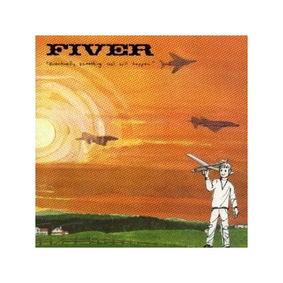 FIVER: EVENTUALLY SOMETHING COOL CD