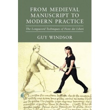 From Medieval Manuscript to Modern Practice